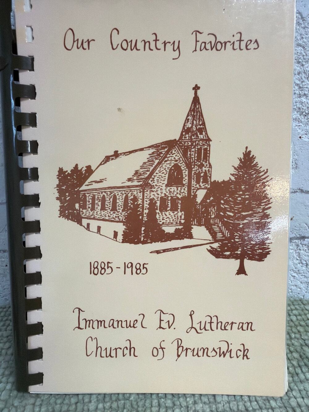 Vintage 1985 Our Country Favorites Cookbook Immanuel Lutheran Brunswick MN